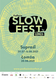 Festiwal Podlasie SlowFest również w Łomży