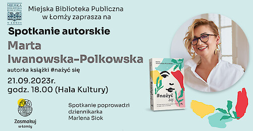 Marta Iwanowska-Polkowska - spotkanie autorskie