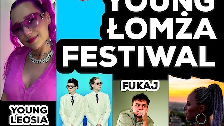 Young Leosia i Braci Kacperczyk już w czerwcu na Young Łomża Festiwal