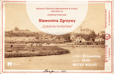 Prelekcja o guberni łomżyńskiej w XIX i XX wieku
