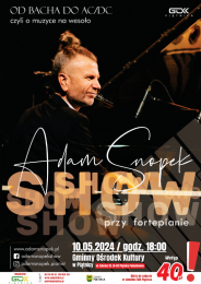 Adam Snopek Show Przy Fortepianie w programie „Od Bacha do AC/DC czyli o muzyce na wesoło”
