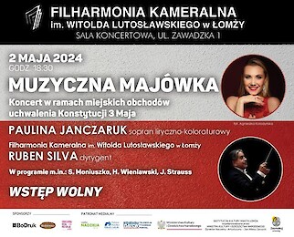 Muzyczna majówka w Filharmonii Kameralnej w Łomży. Wstęp wolny