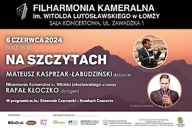 Na szczytach w Filharmonii Kameralnej w Łomży